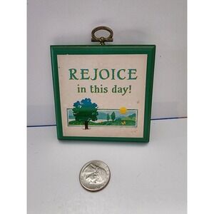 Vintage‎ Hallmark Plaque Rejoice in this day!